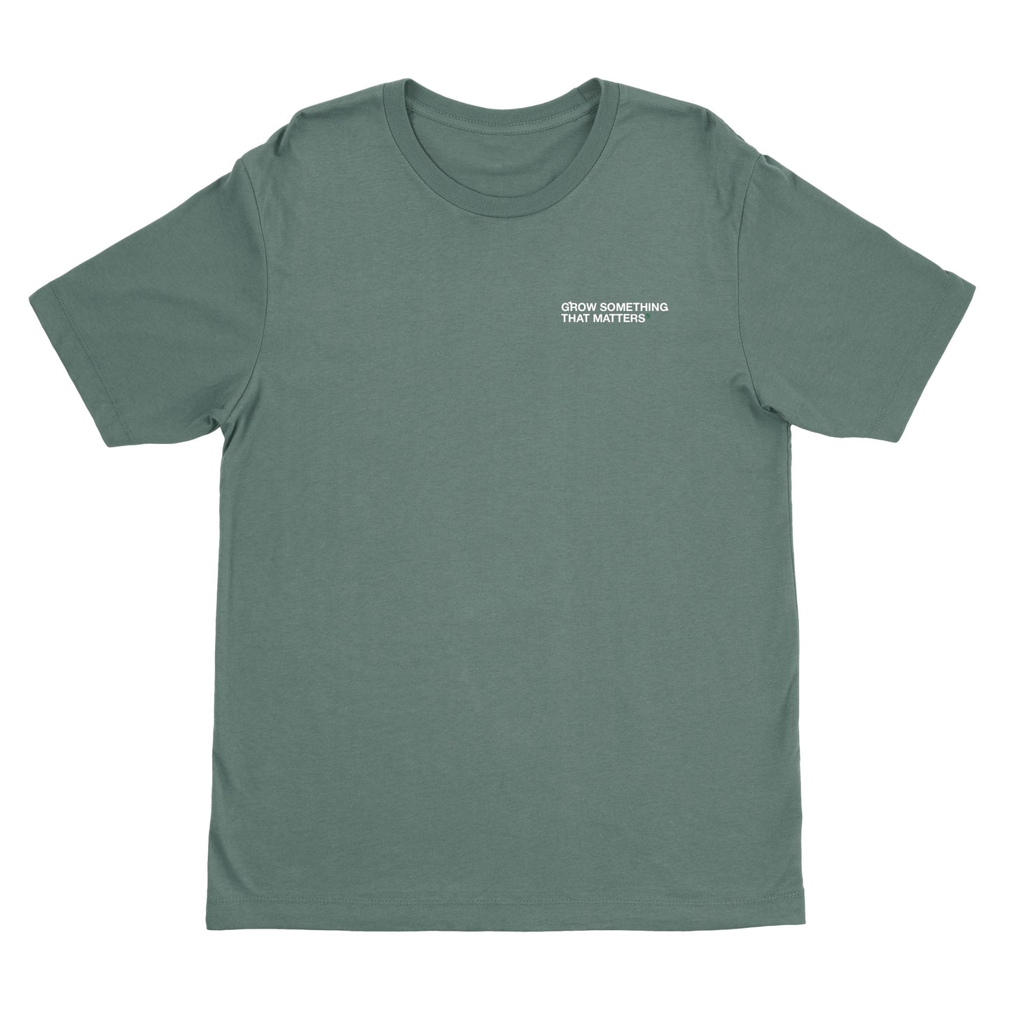 Grow Something That Matters tees