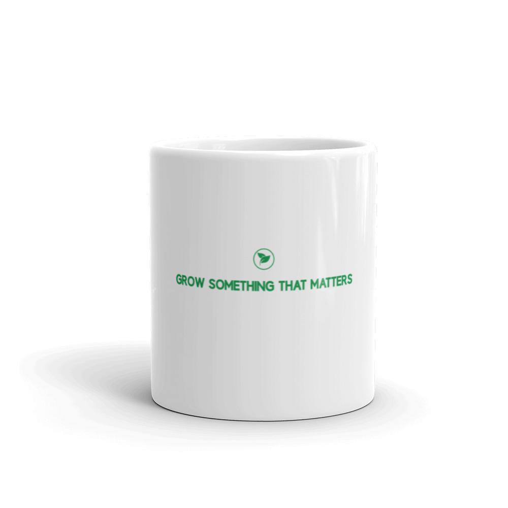 "Grow Something That Matters" mug - Tonidega